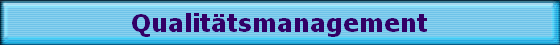 Qualit�tsmanagement