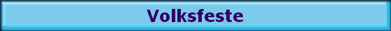 Volksfeste