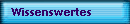 Wissenswertes