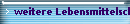 weitere Lebensmittelsch�dlinge
